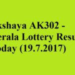 Akshaya AK302- Kerala Lottery Result Today (19.7.2017)