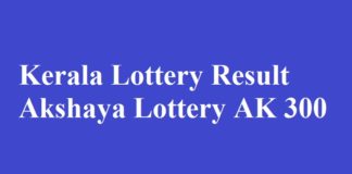 Kerala Lottery Result Akshaya Lottery AK 300