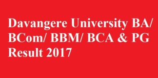 Davangere University BA/ BCom/ BBM/ BCA & PG Result 2017