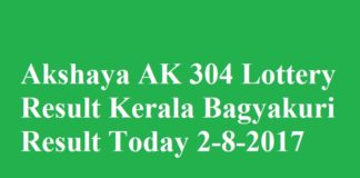 Akshaya AK 304 Lottery Result Kerala Bagyakuri Result Today 2-8-2017
