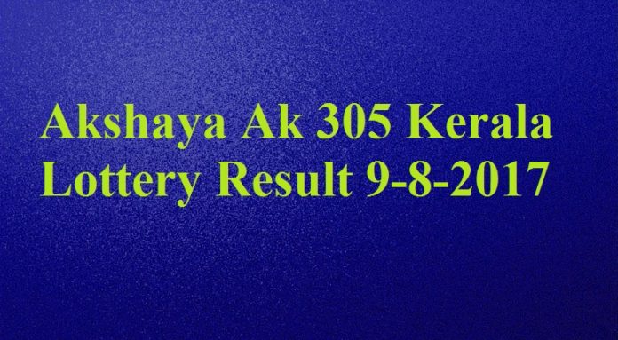 Akshaya Ak 305 Kerala Lottery Result 9-8-2017