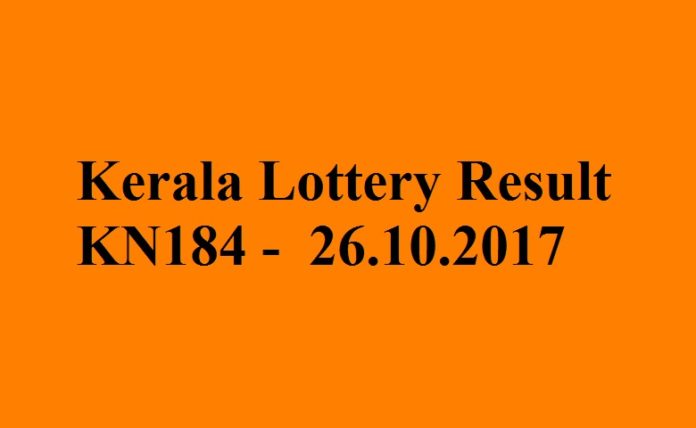 Kerala Lottery Result Today 26.10.2017 Karunya Plus KN 184 ...