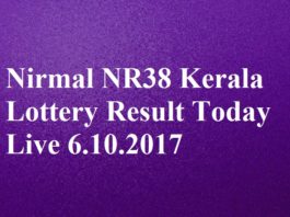 Nirmal NR38 Kerala Lottery Result Today Live 6.10.2017