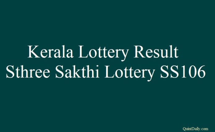 Kerala Lottery Result 15.5.2018 Sthree Sakthi SS106