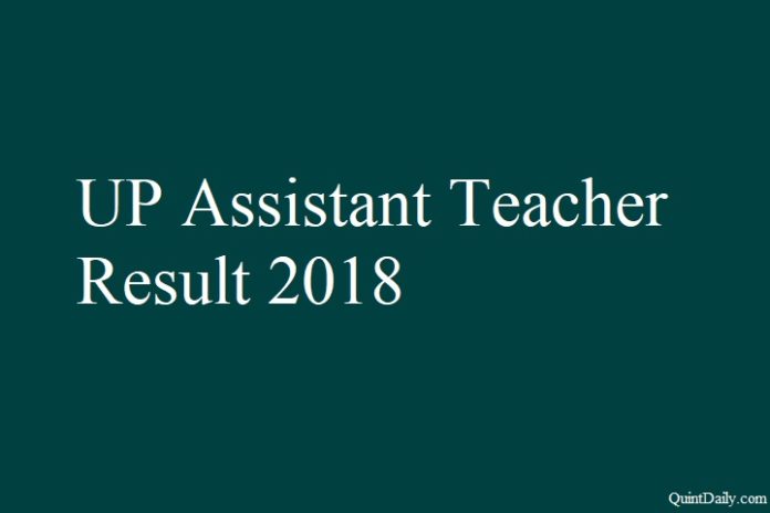 UP Assistant Teacher Result 2018